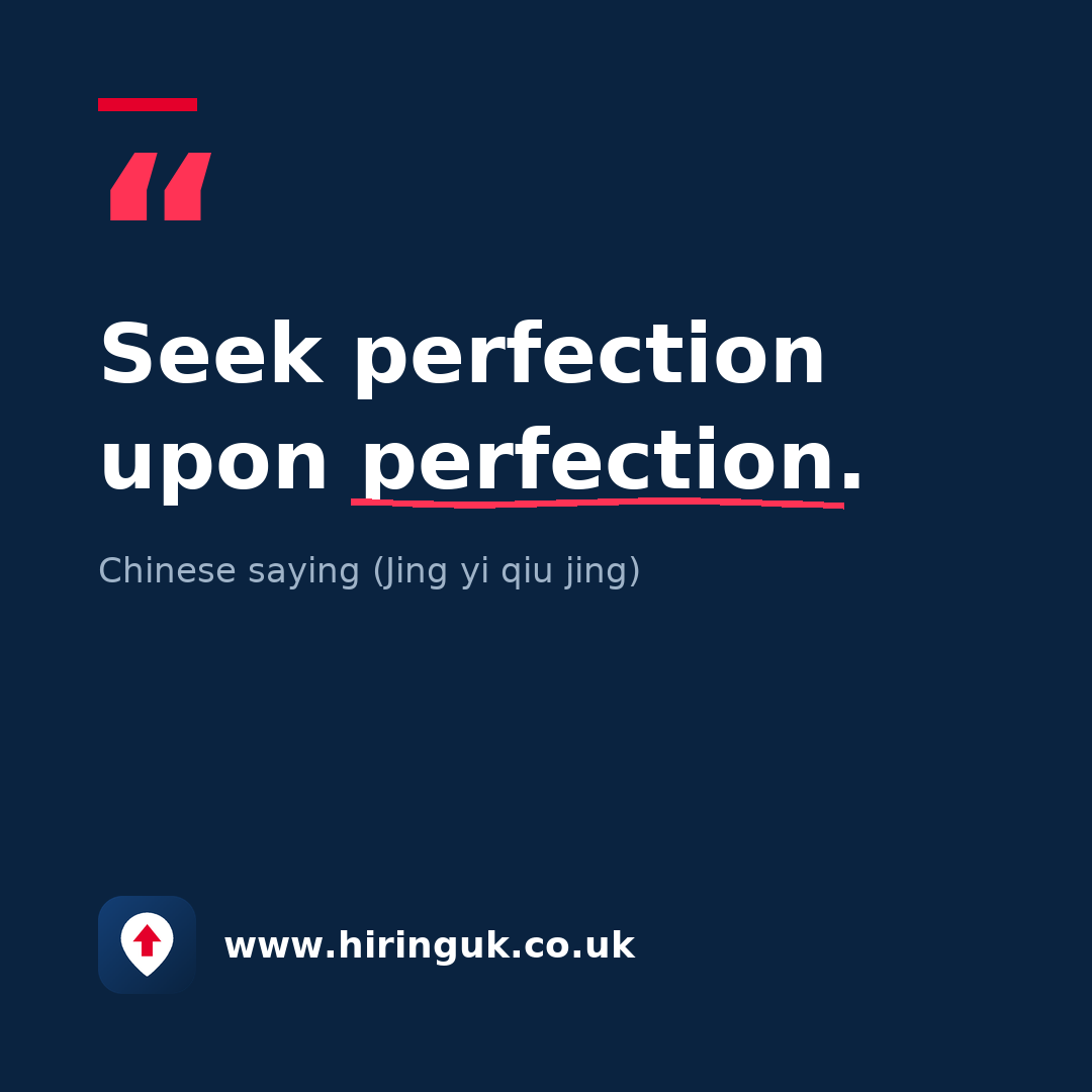 Quote card: Seek perfection upon perfection.