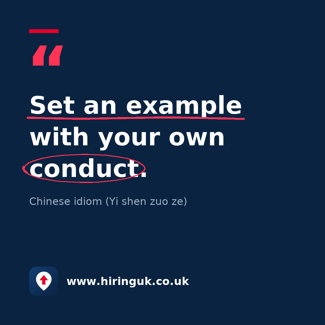 Quote card: Set an example with your own conduct.