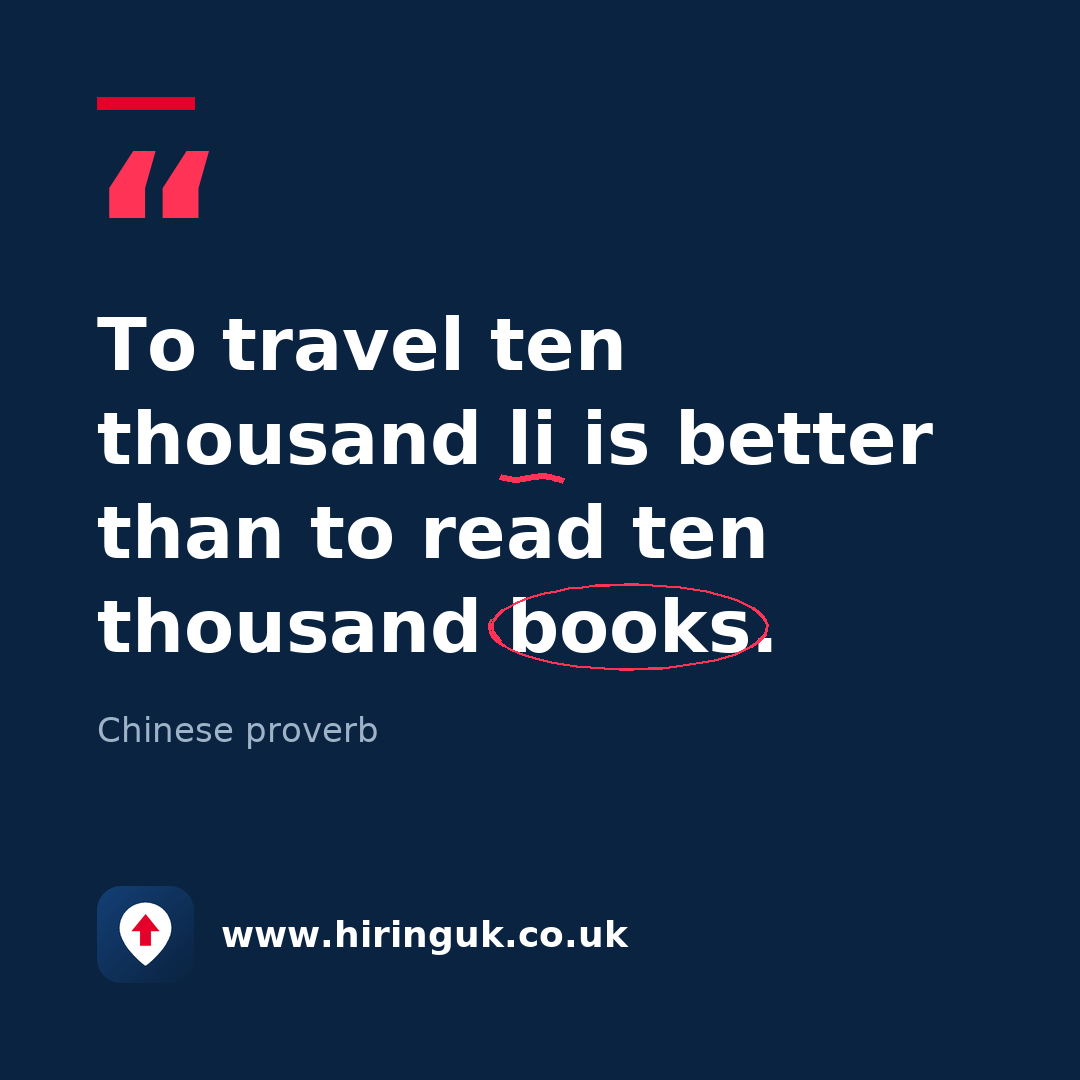 Quote card: To travel ten thousand li is better than to read ten thousand books.