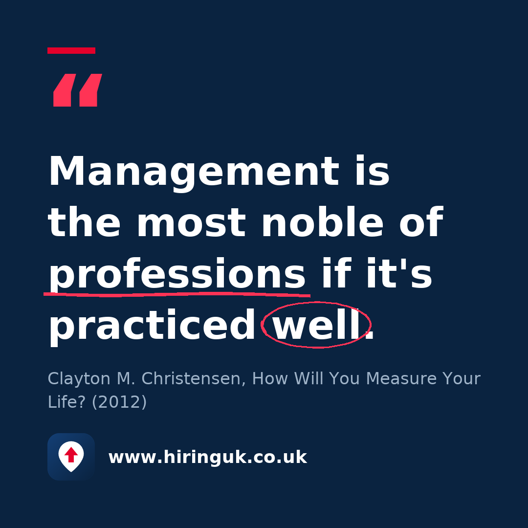 Quote card: Management is the most noble of professions if it's practiced well.