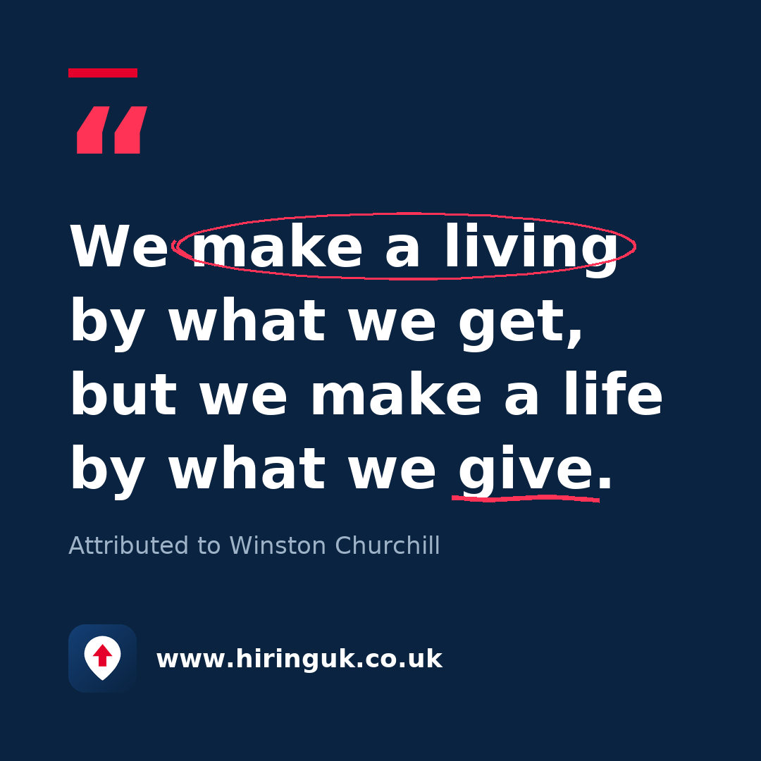 Quote card: We make a living by what we get, but we make a life by what we give.