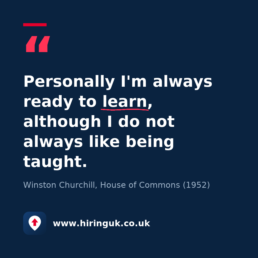 Quote card: Personally I'm always ready to learn, although I do not always like being taught.