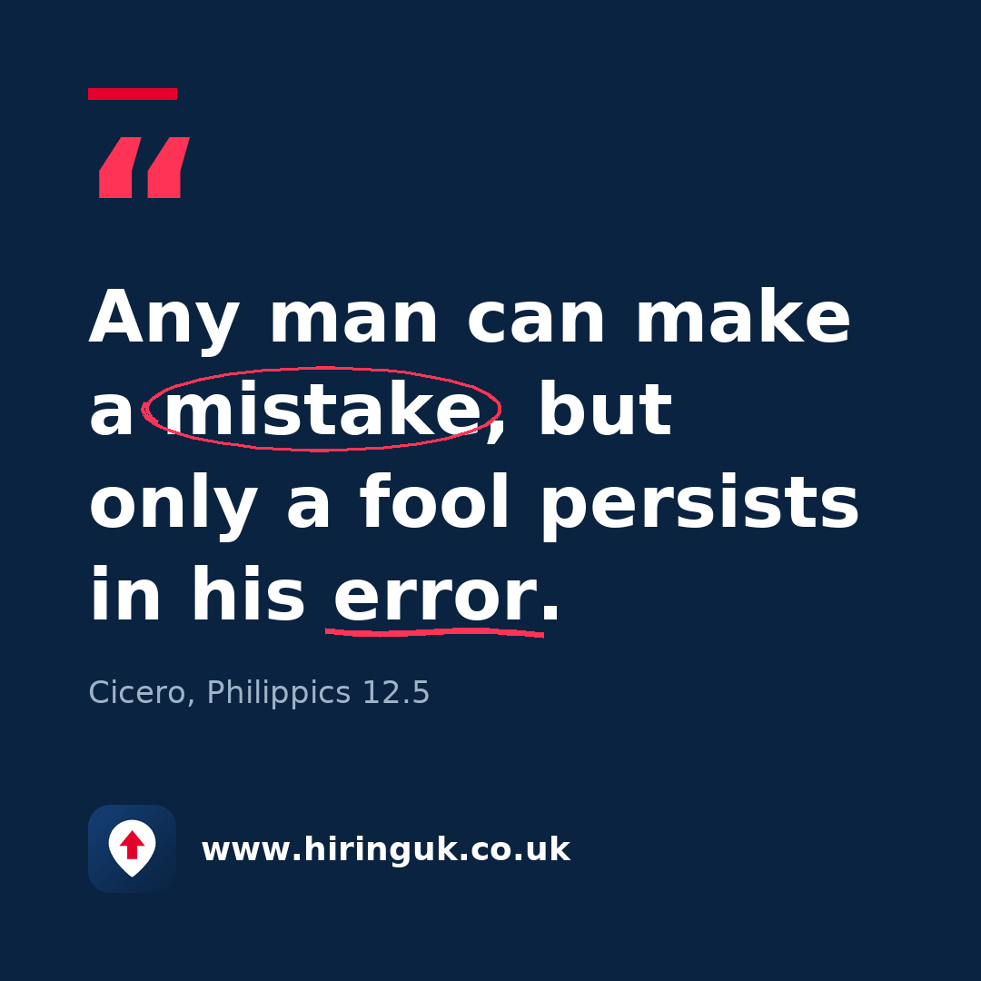Quote card: Any man can make a mistake, but only a fool persists in his error.
