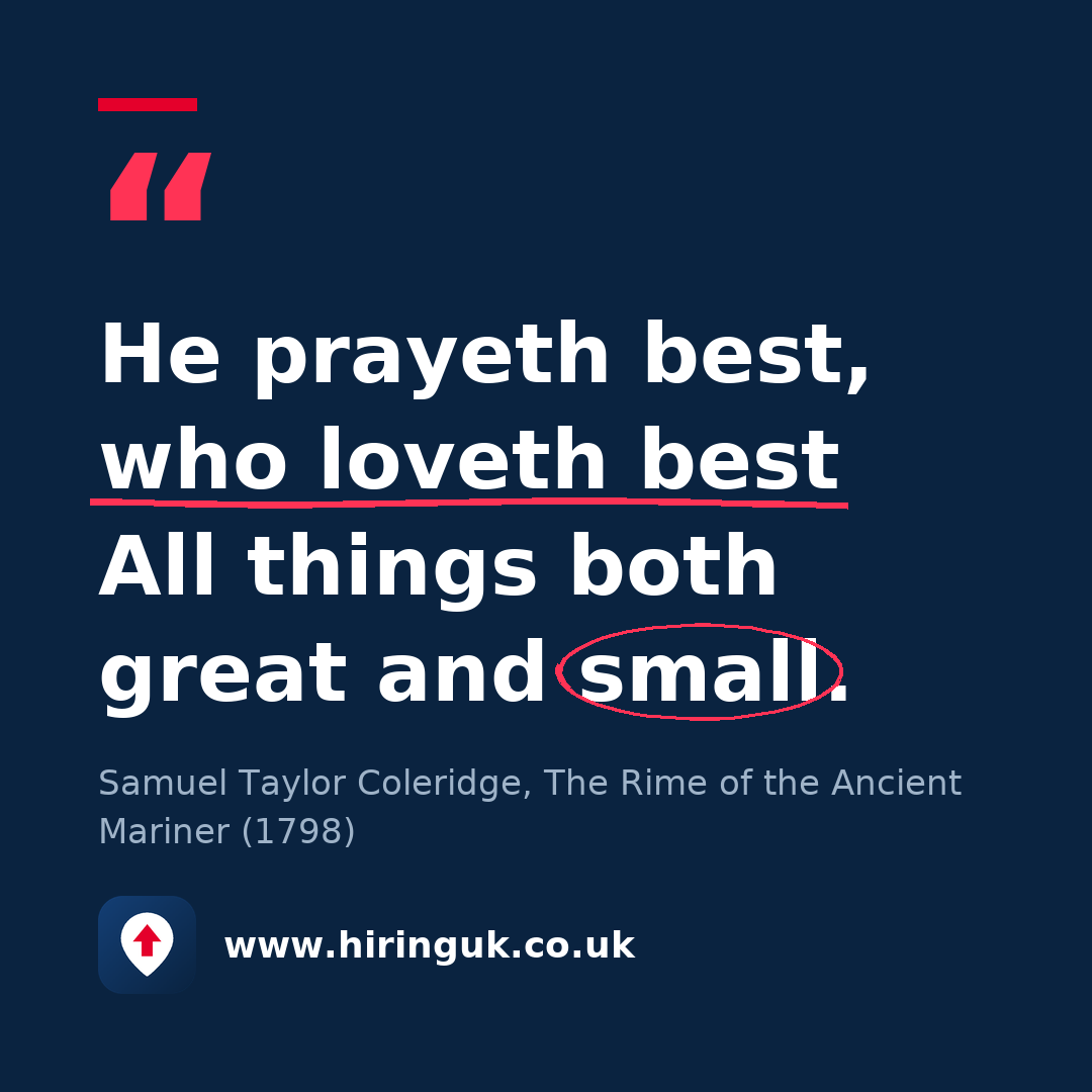 Quote card: He prayeth best, who loveth best All things both great and small.