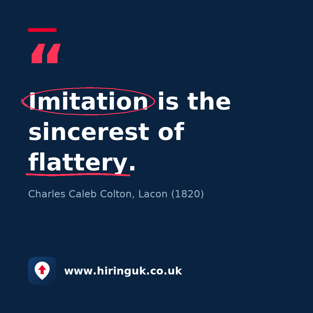 Quote card: Imitation is the sincerest of flattery.