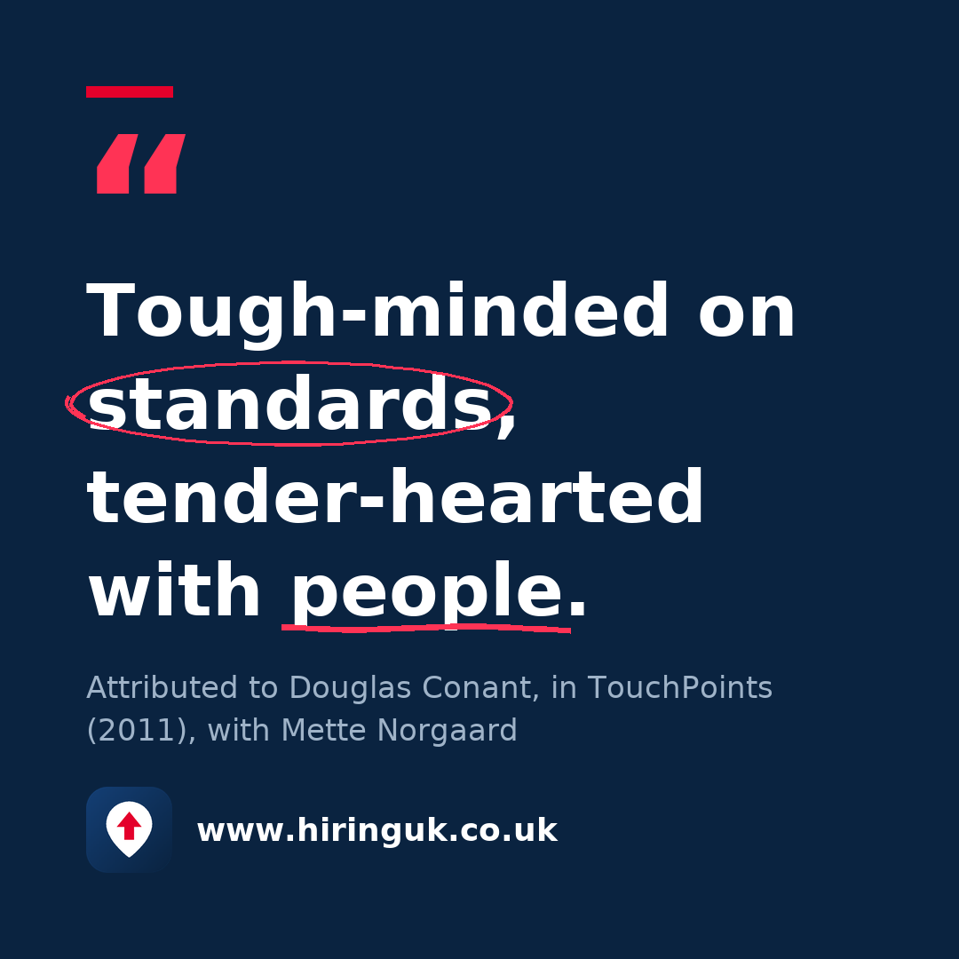 Quote card: Tough-minded on standards, tender-hearted with people.