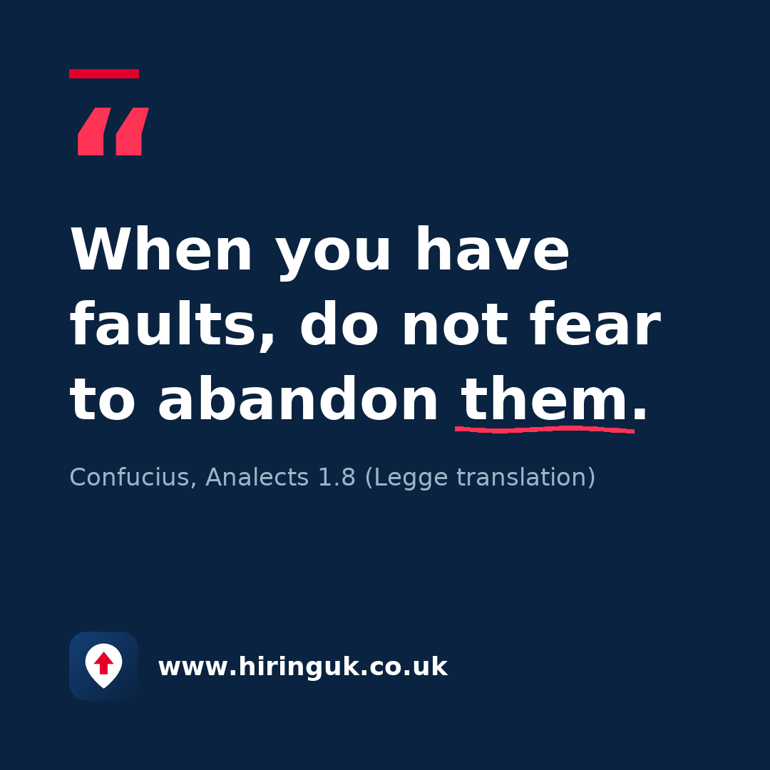Quote card: When you have faults, do not fear to abandon them.