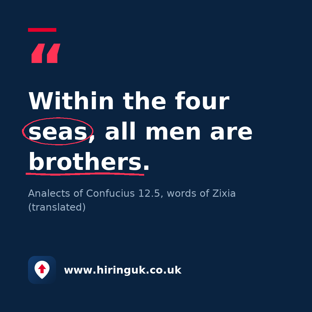Quote card: Within the four seas, all men are brothers.