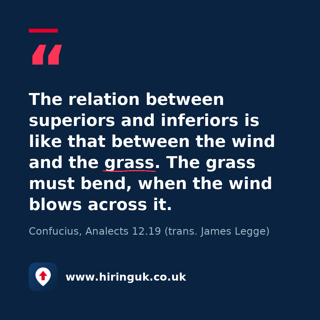 Quote card: The relation between superiors and inferiors is like that between the wind and the grass. The grass must bend, when the wind blows across it.
