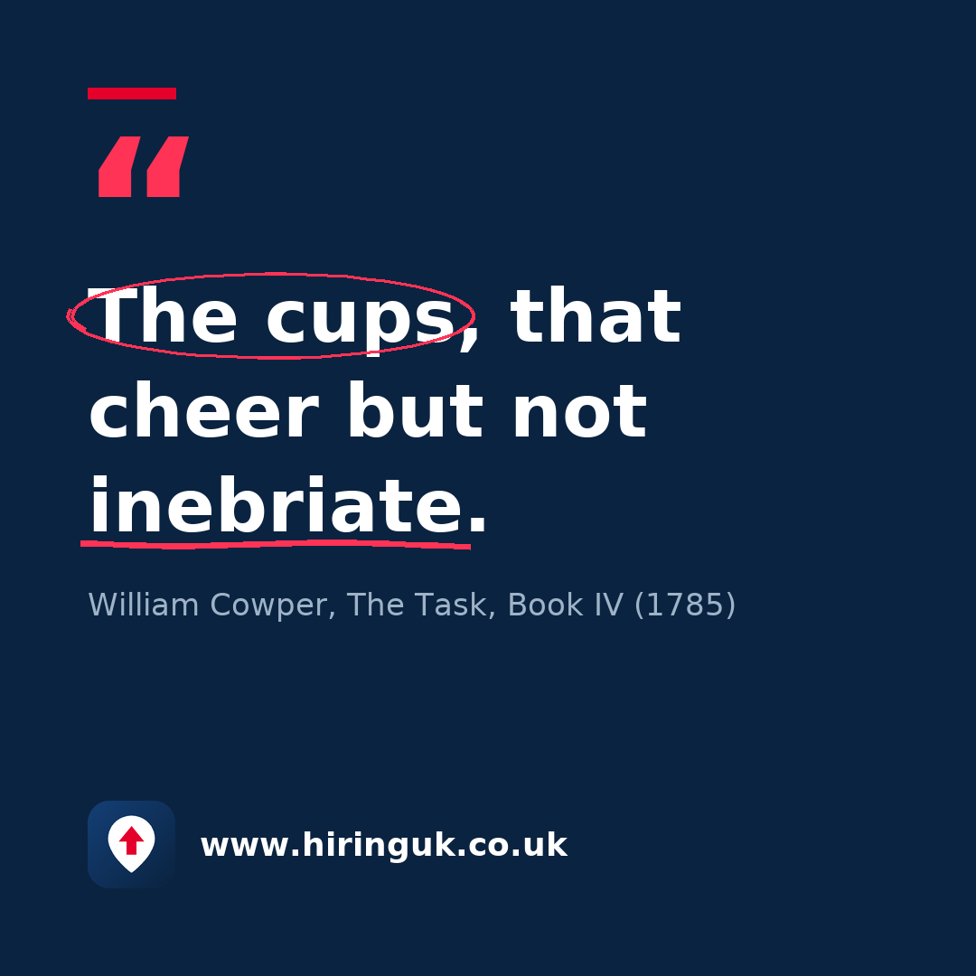 Quote card: The cups, that cheer but not inebriate.