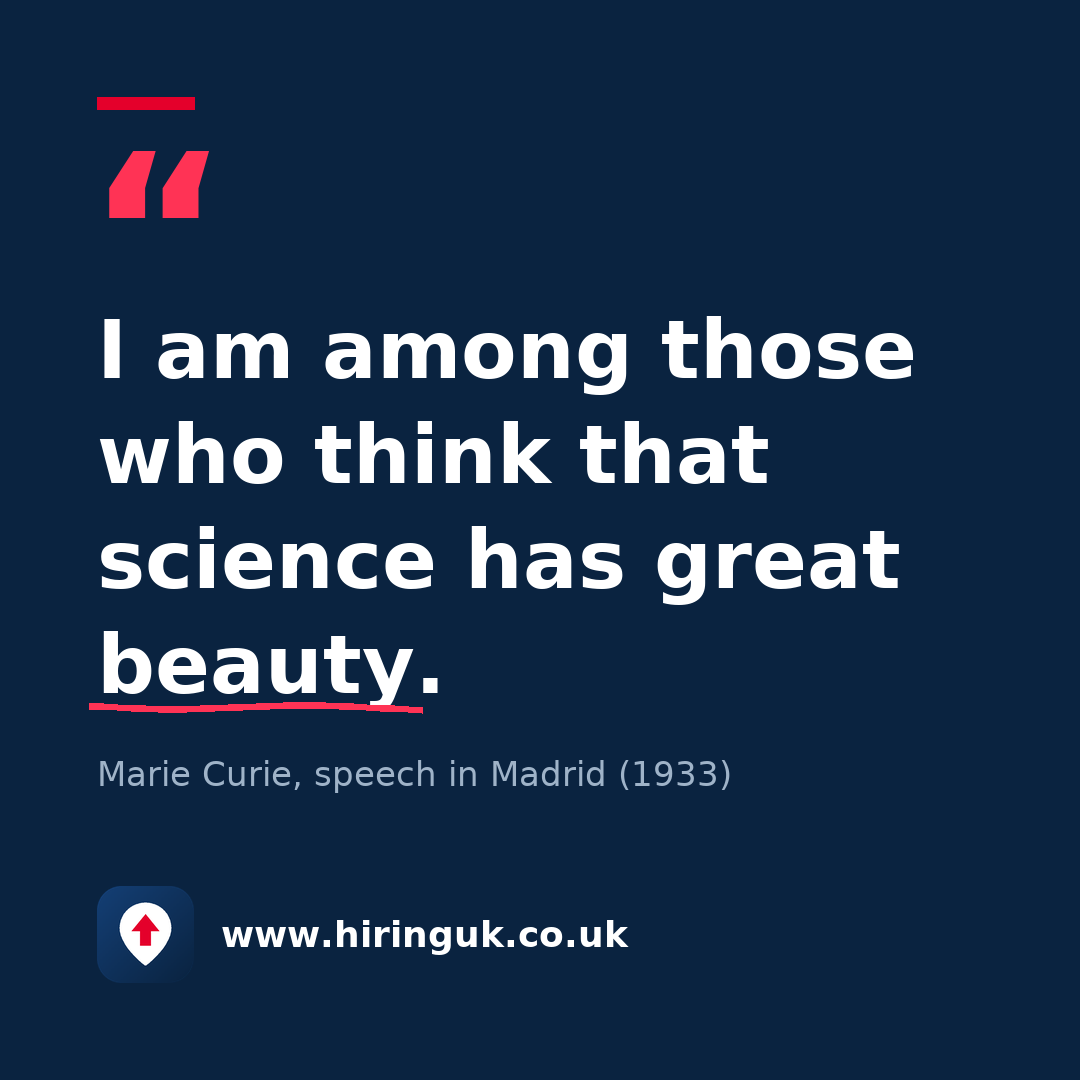 Quote card: I am among those who think that science has great beauty.