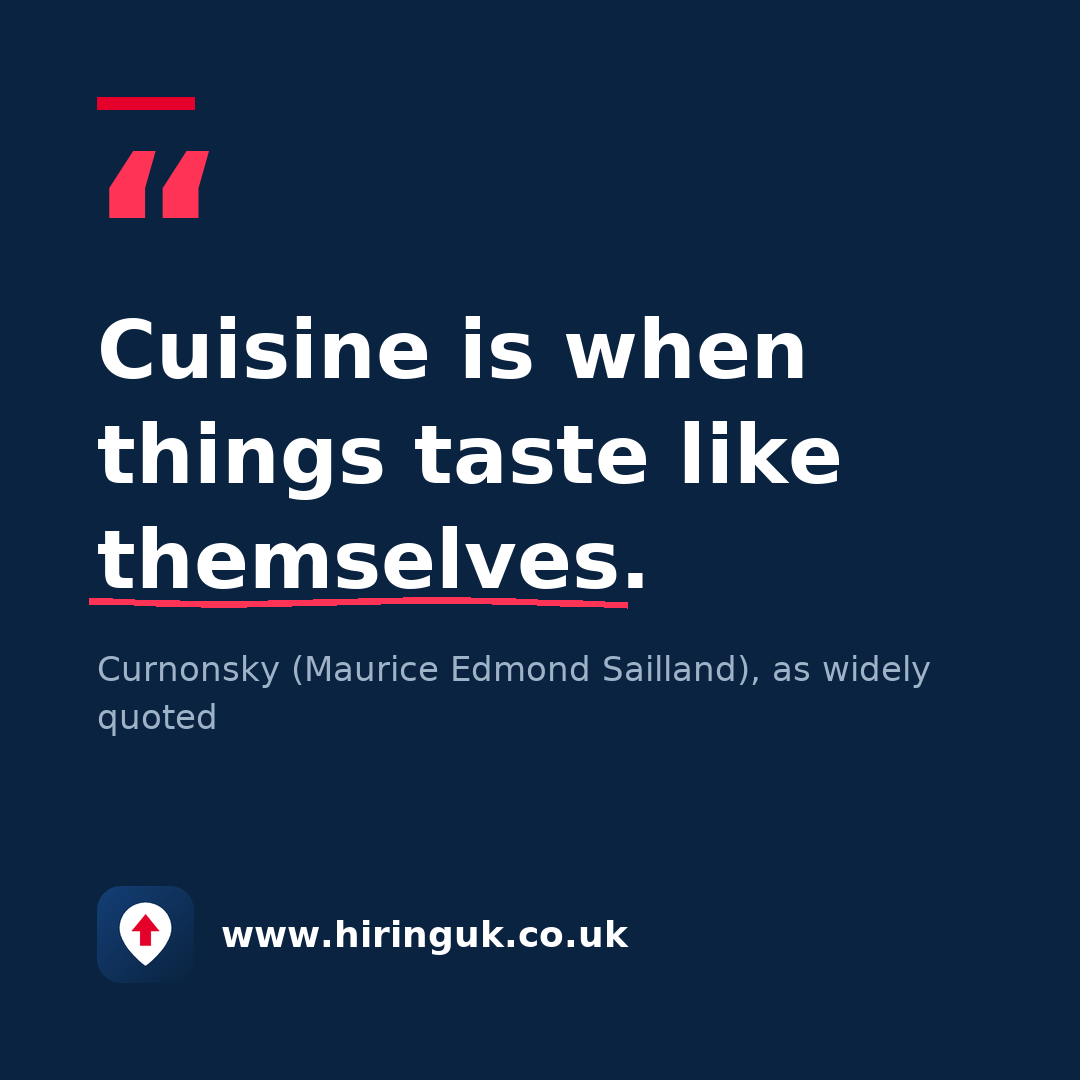 Quote card: Cuisine is when things taste like themselves.