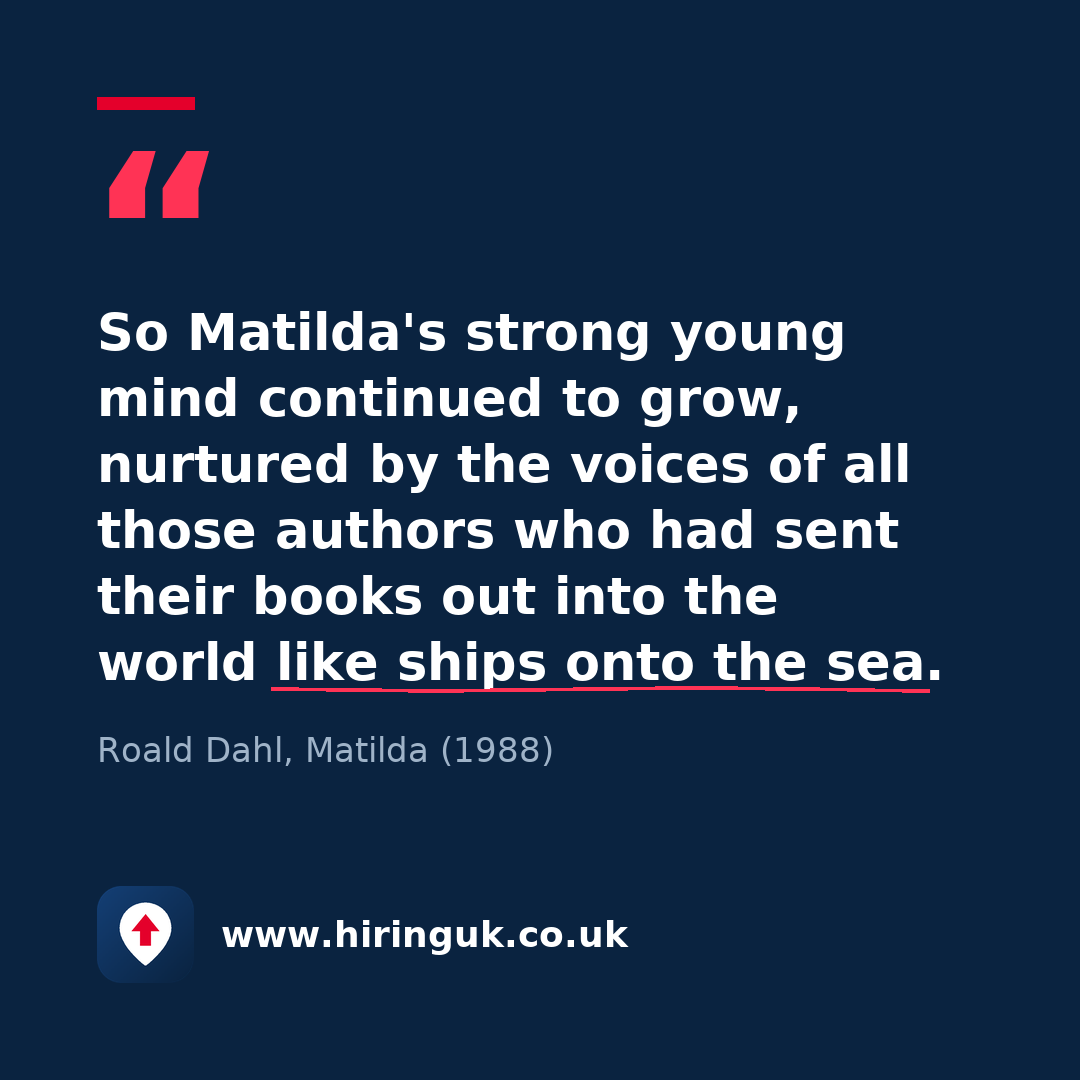 Quote card: So Matilda's strong young mind continued to grow, nurtured by the voices of all those authors who had sent their books out into the world like ships onto the sea.