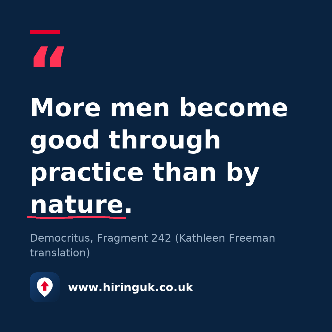 Quote card: More men become good through practice than by nature.