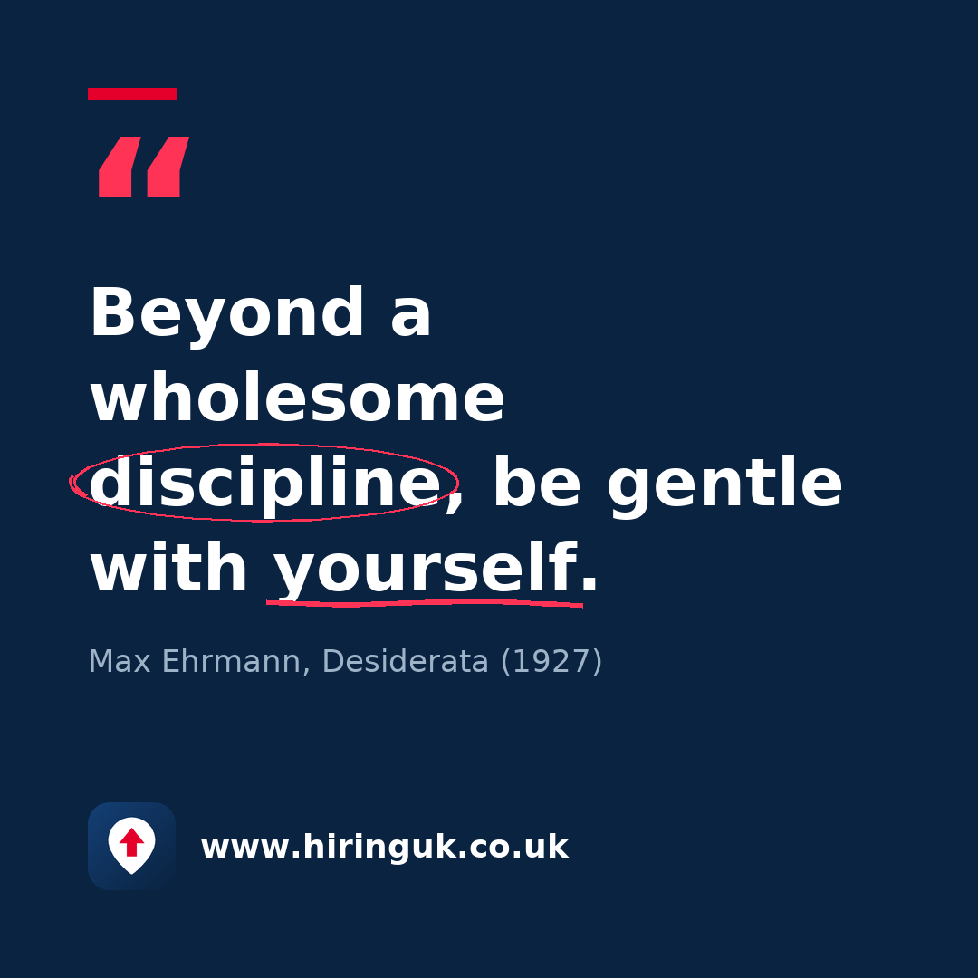 Quote card: Beyond a wholesome discipline, be gentle with yourself.