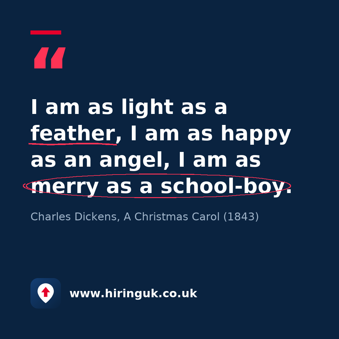 Quote card: I am as light as a feather, I am as happy as an angel, I am as merry as a school-boy.