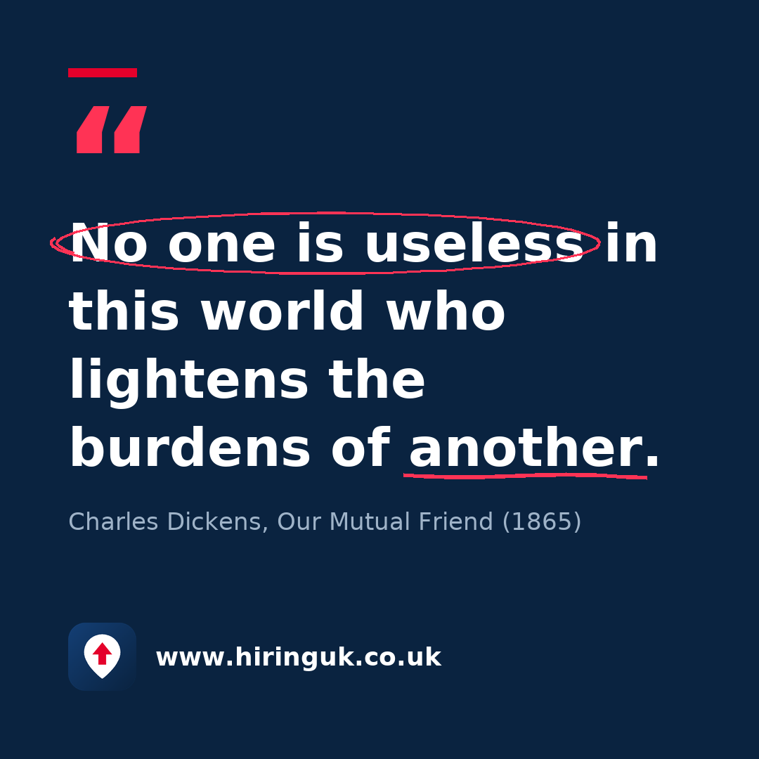 Quote card: No one is useless in this world who lightens the burdens of another.