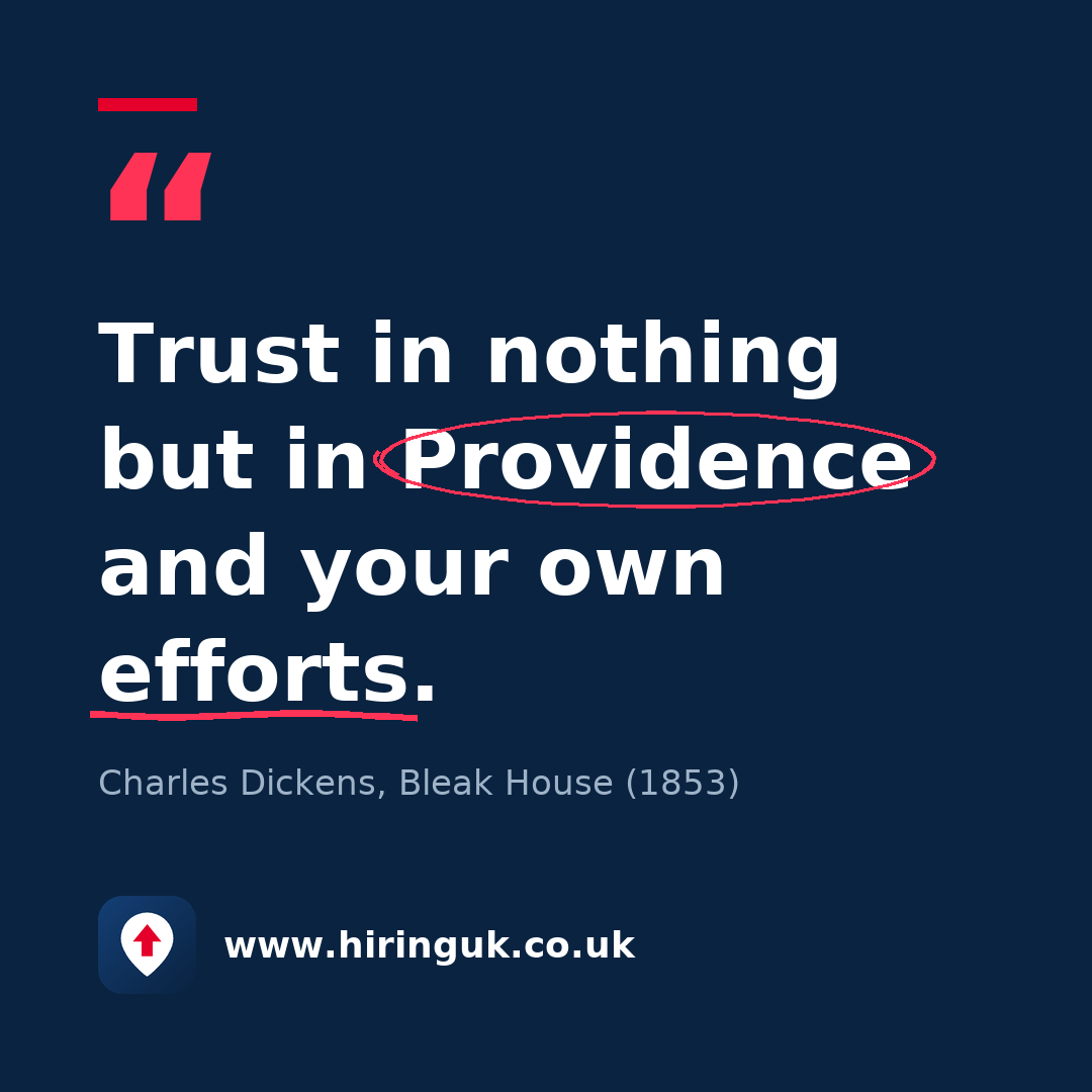 Quote card: Trust in nothing but in Providence and your own efforts.