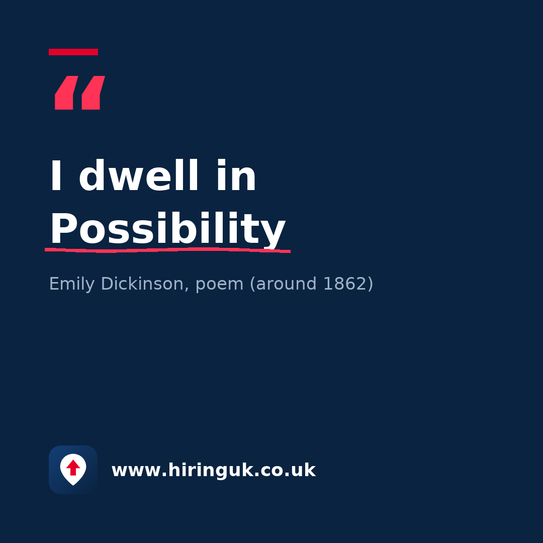 Quote card: I dwell in Possibility
