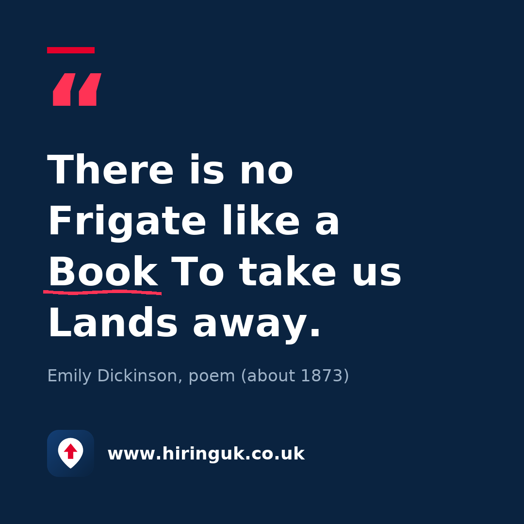 Quote card: There is no Frigate like a Book To take us Lands away.