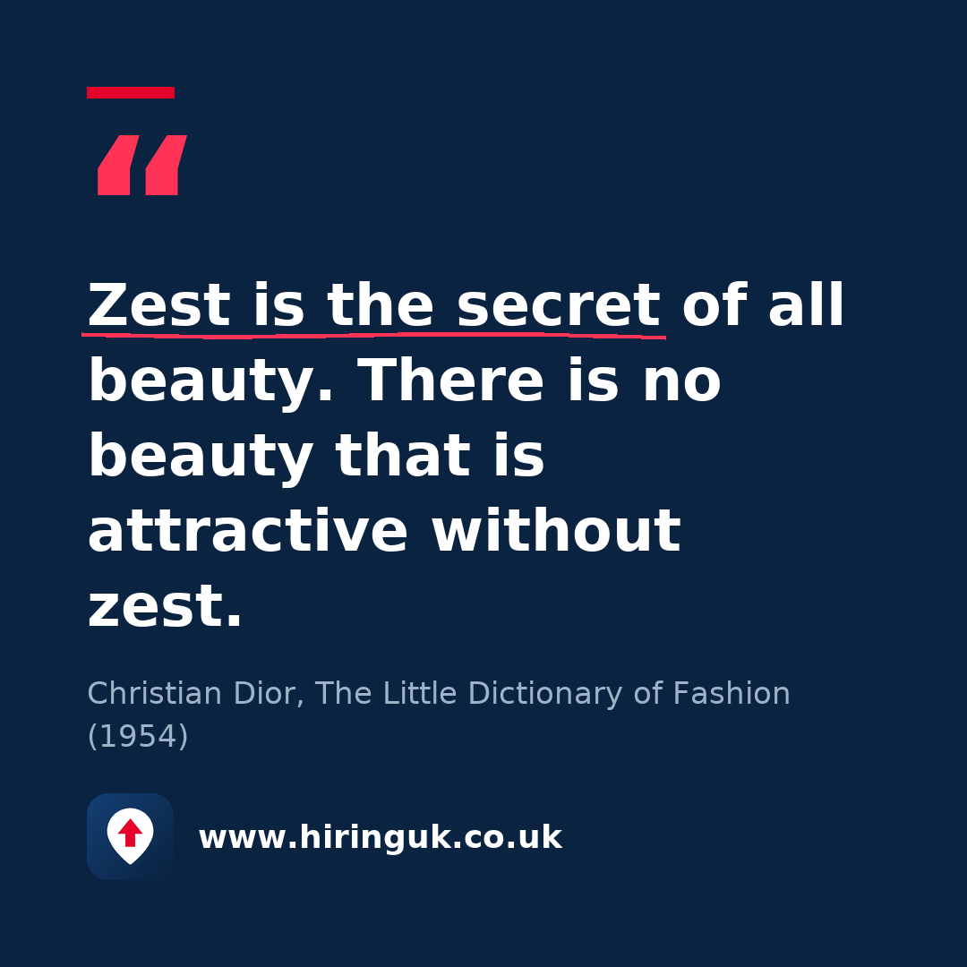 Quote card: Zest is the secret of all beauty. There is no beauty that is attractive without zest.