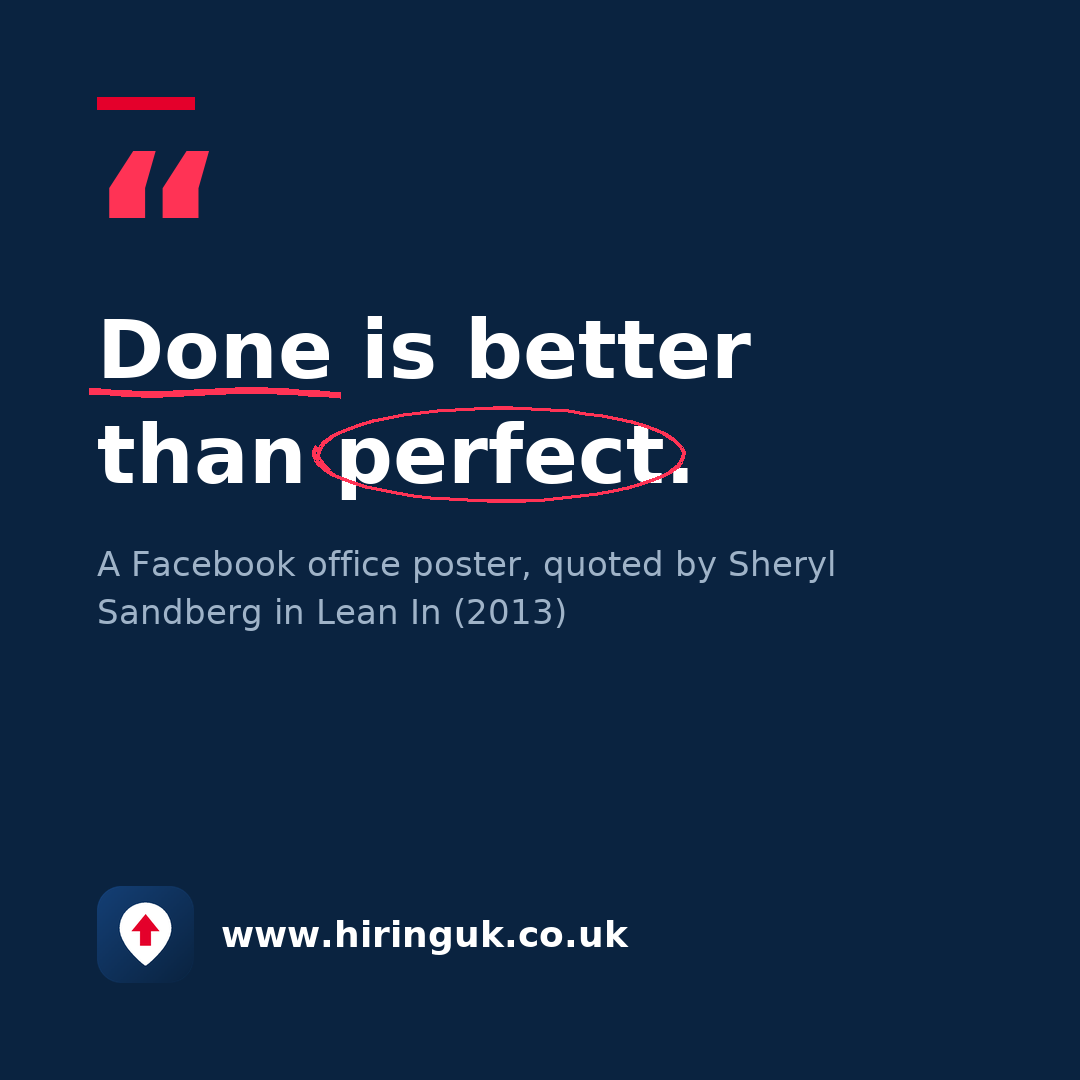 Quote card: Done is better than perfect.