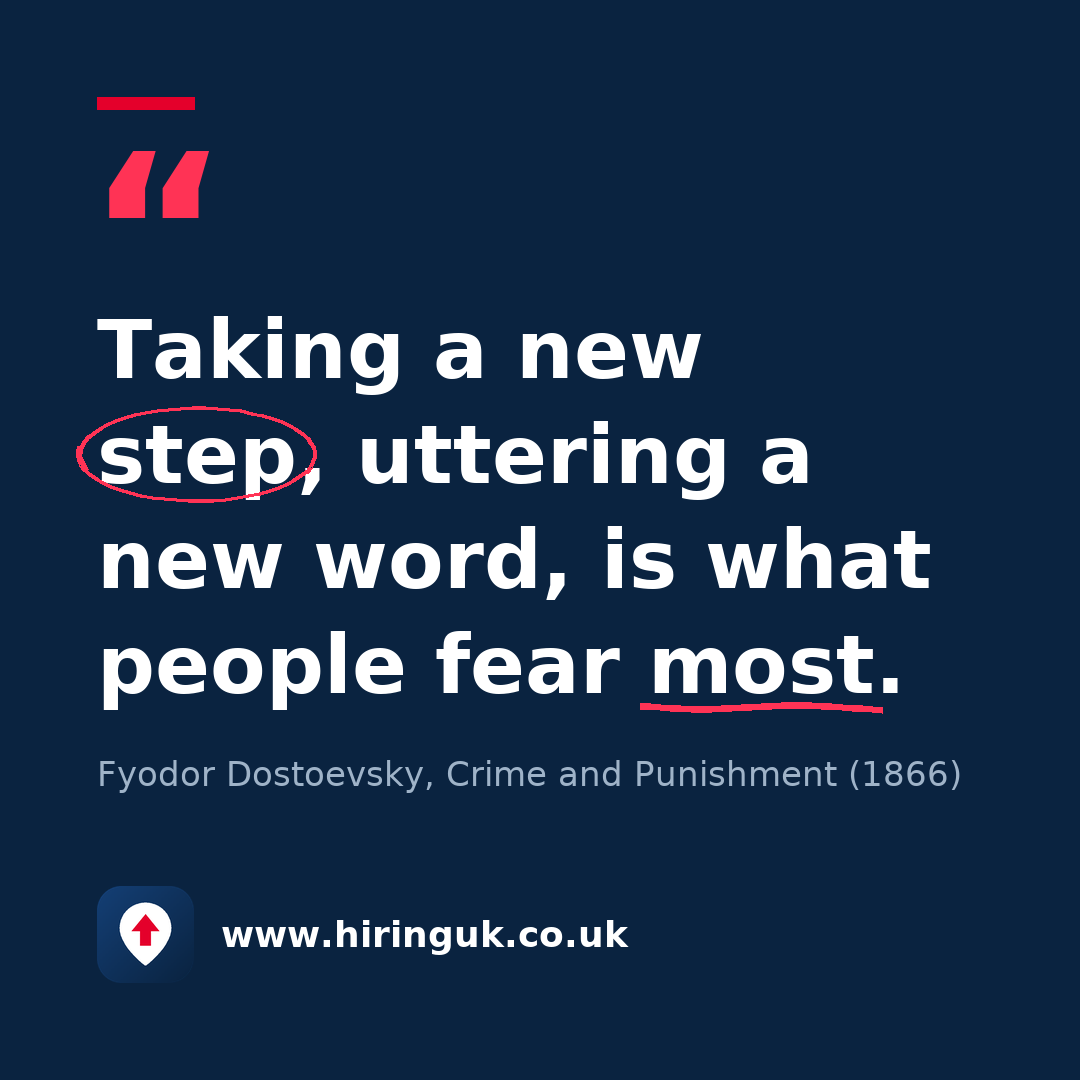 Quote card: Taking a new step, uttering a new word, is what people fear most.