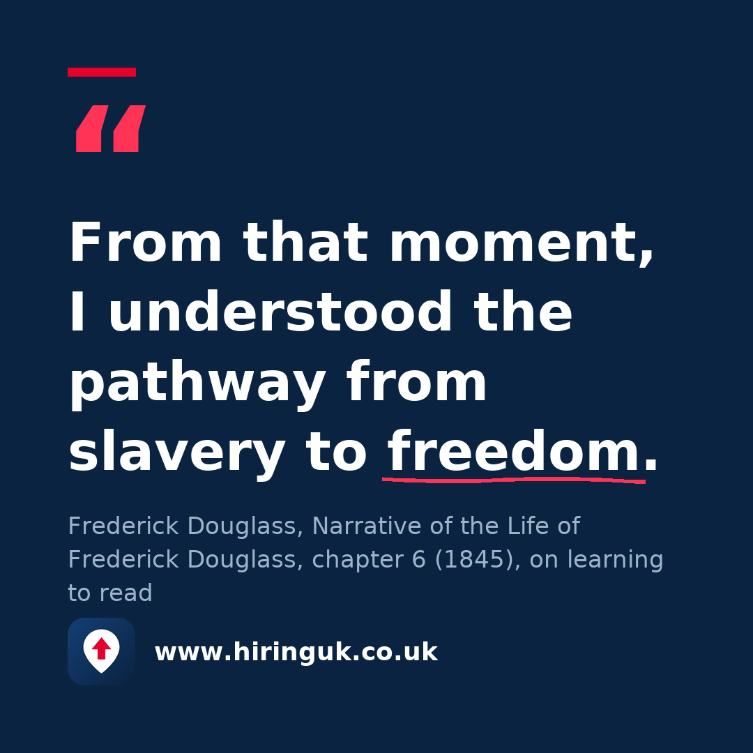 Quote card: From that moment, I understood the pathway from slavery to freedom.