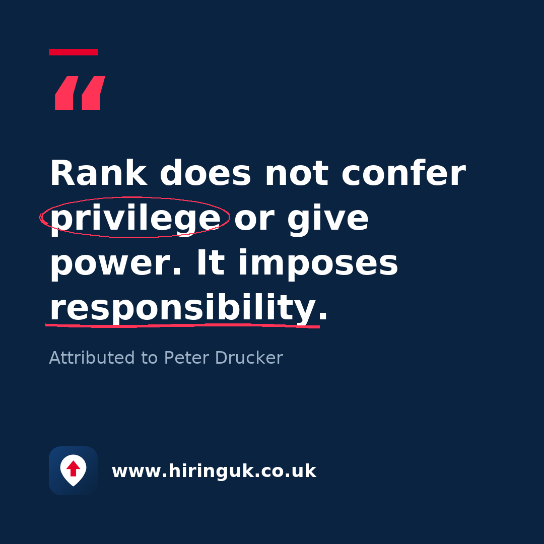 Quote card: Rank does not confer privilege or give power. It imposes responsibility.