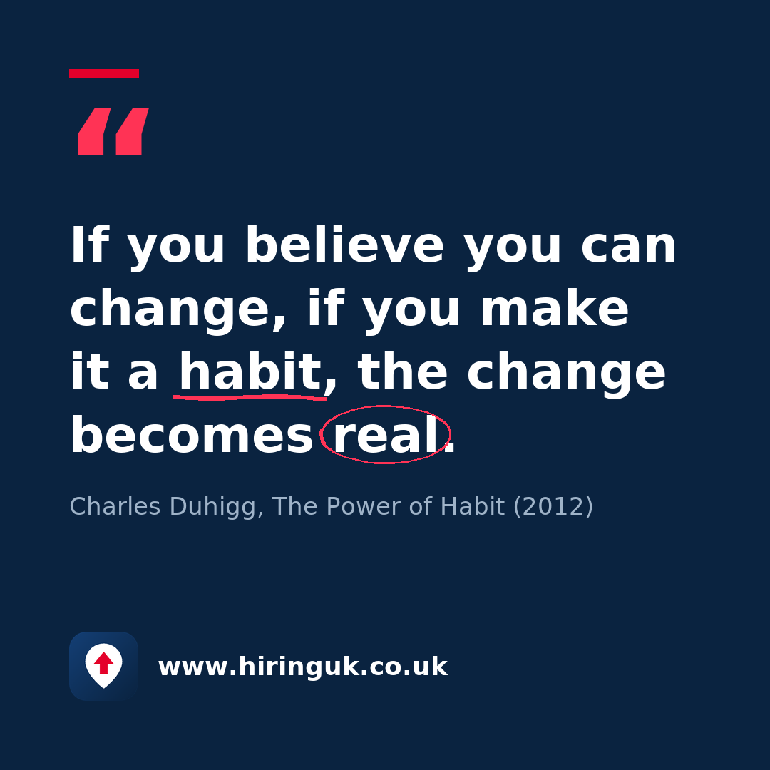 Quote card: If you believe you can change, if you make it a habit, the change becomes real.