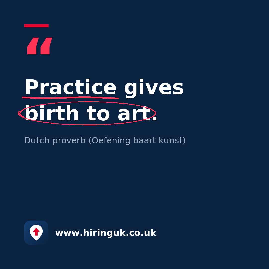Quote card: Practice gives birth to art.