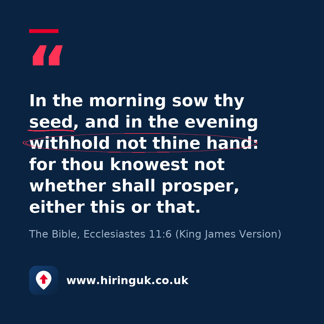 Quote card: In the morning sow thy seed, and in the evening withhold not thine hand: for thou knowest not whether shall prosper, either this or that.