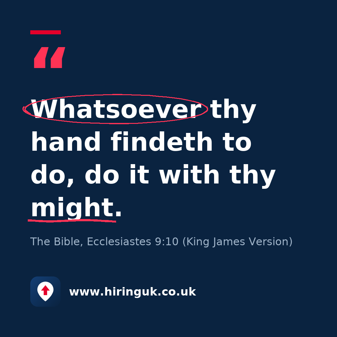 Quote card: Whatsoever thy hand findeth to do, do it with thy might.