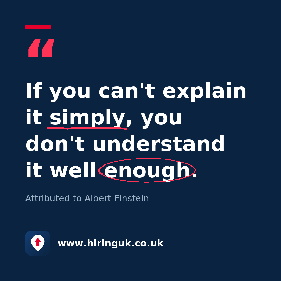 Quote card: If you can't explain it simply, you don't understand it well enough.