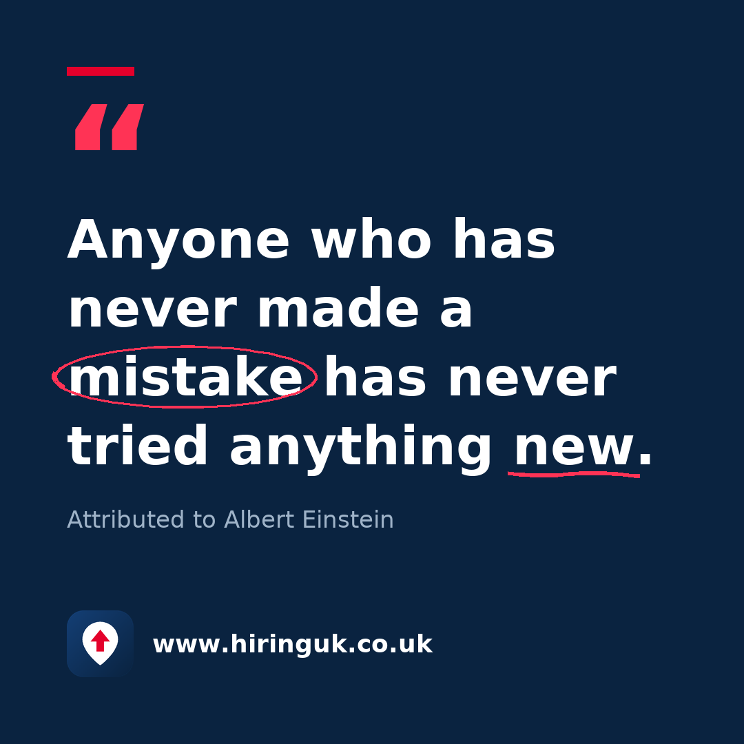 Quote card: Anyone who has never made a mistake has never tried anything new.