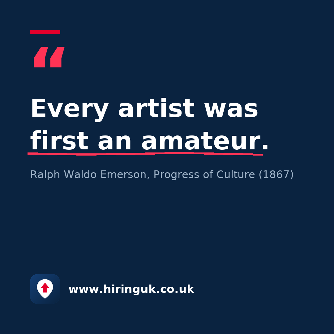 Quote card: Every artist was first an amateur.