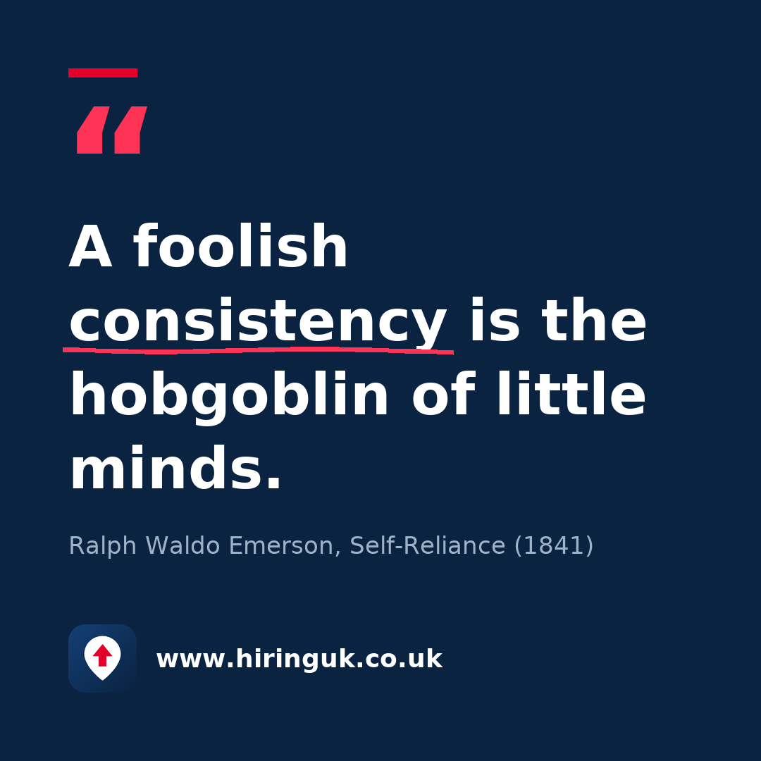 Quote card: A foolish consistency is the hobgoblin of little minds.