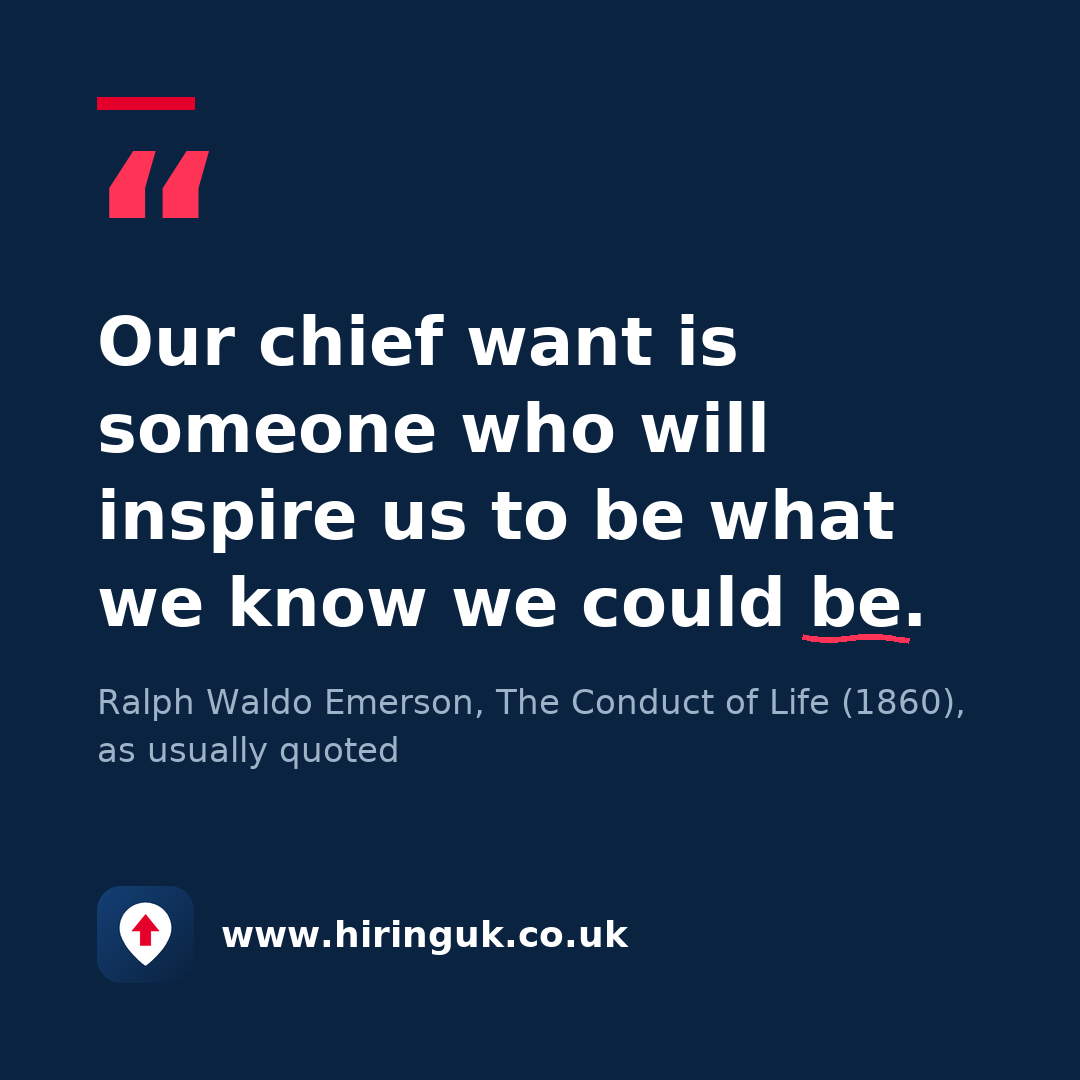 Quote card: Our chief want is someone who will inspire us to be what we know we could be.