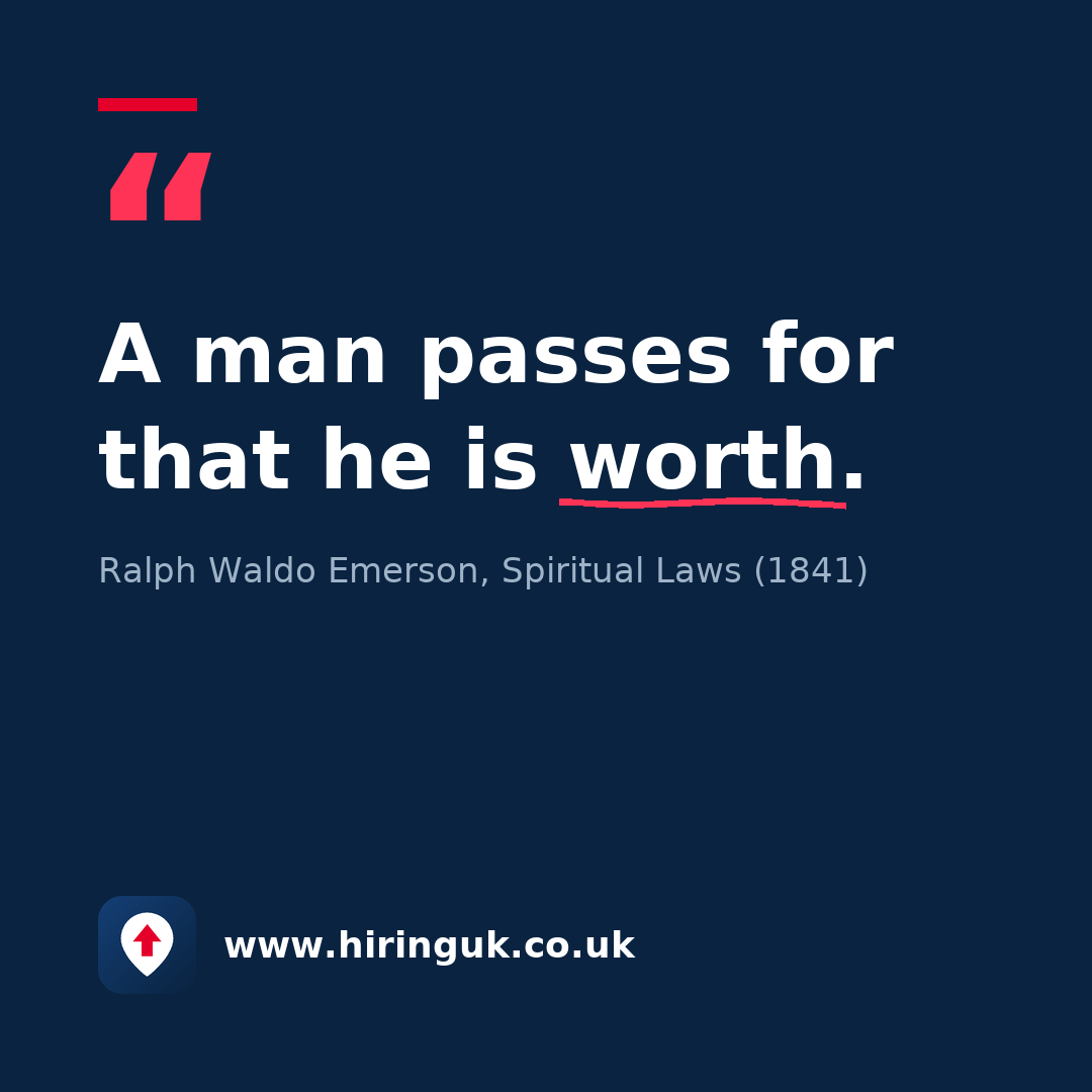 Quote card: A man passes for that he is worth.