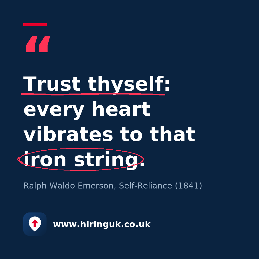 Quote card: Trust thyself: every heart vibrates to that iron string.
