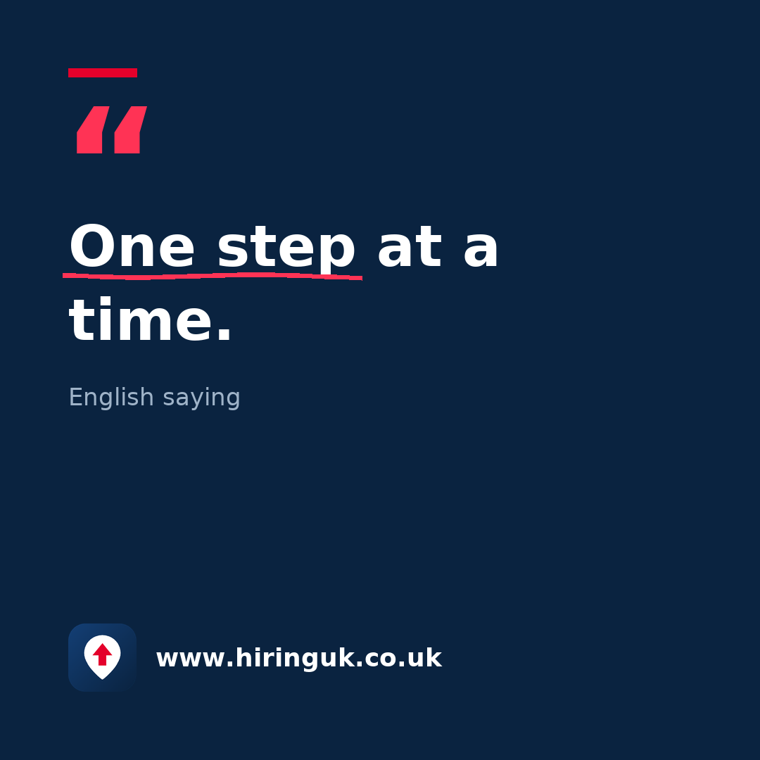 Quote card: One step at a time.