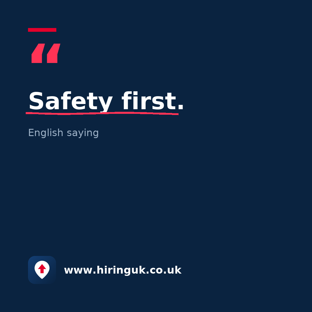 Quote card: Safety first.