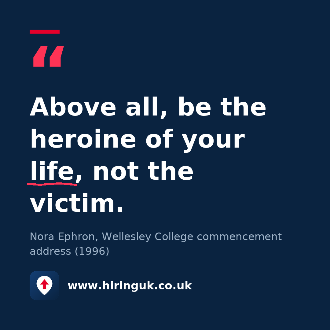 Quote card: Above all, be the heroine of your life, not the victim.