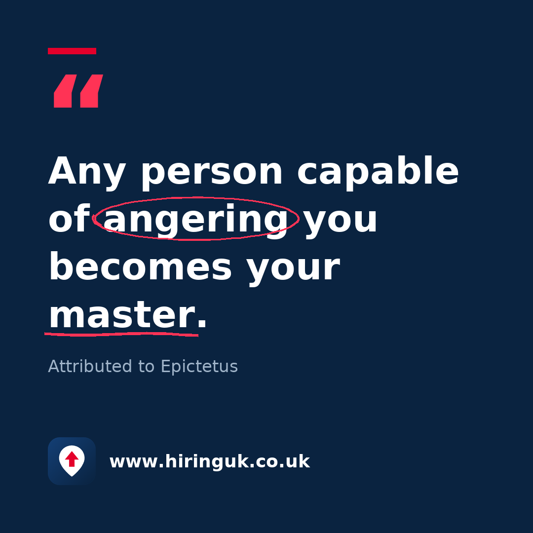Quote card: Any person capable of angering you becomes your master.