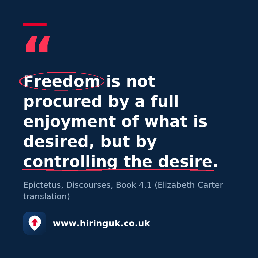 Quote card: Freedom is not procured by a full enjoyment of what is desired, but by controlling the desire.