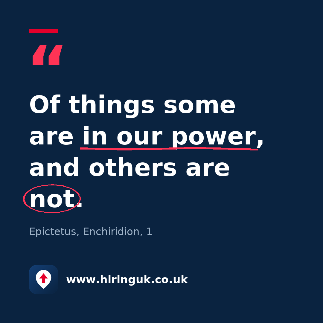 Quote card: Of things some are in our power, and others are not.