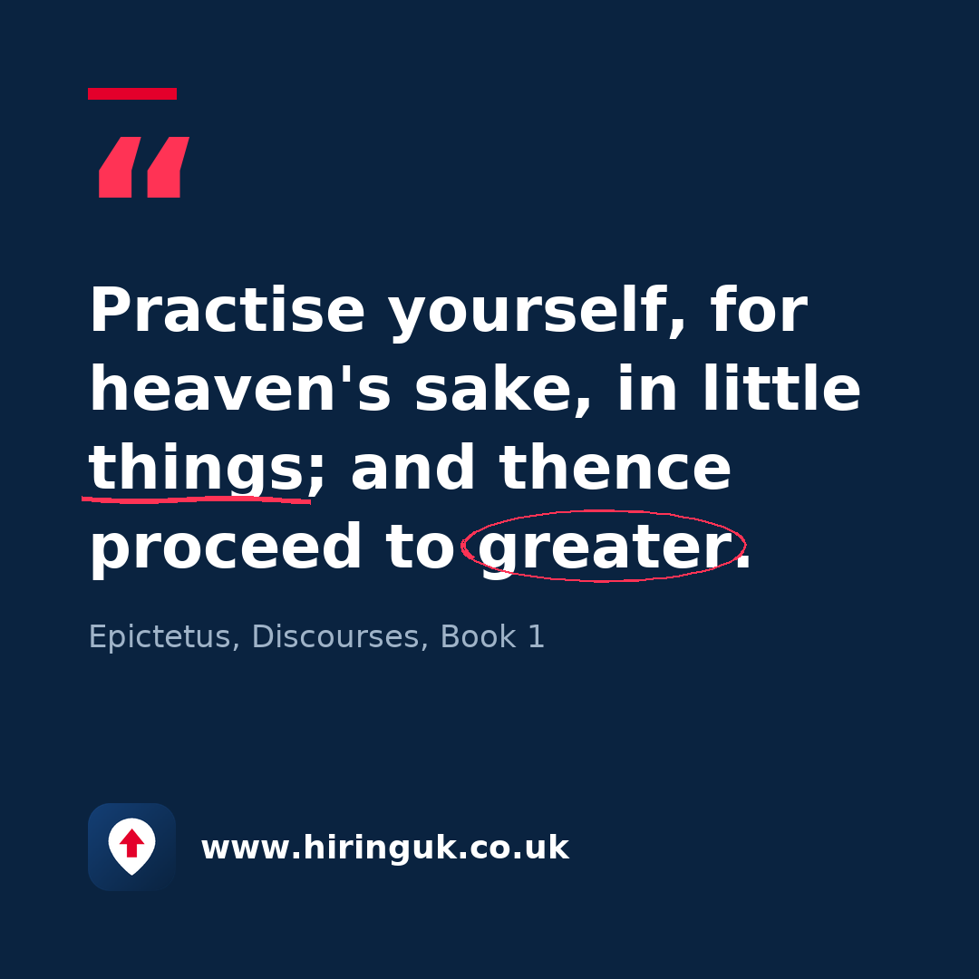 Quote card: Practise yourself, for heaven's sake, in little things; and thence proceed to greater.