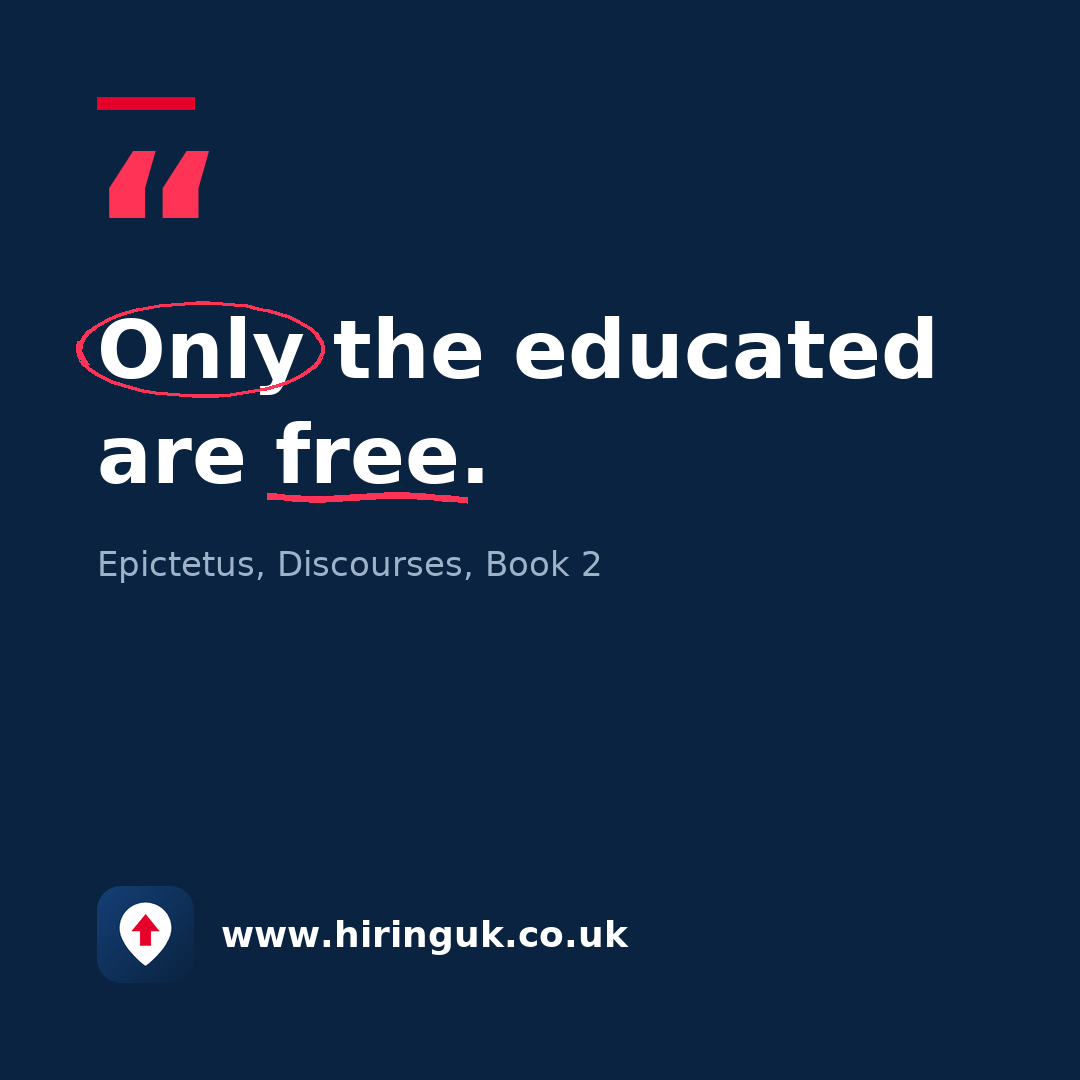 Quote card: Only the educated are free.