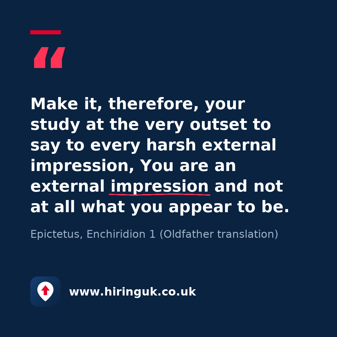 Quote card: Make it, therefore, your study at the very outset to say to every harsh external impression, You are an external impression and not at all what you appear to be.
