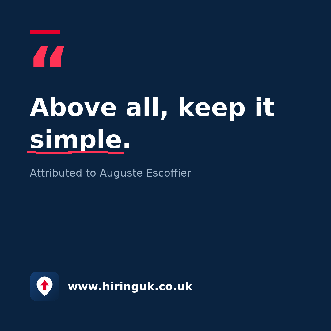 Quote card: Above all, keep it simple.